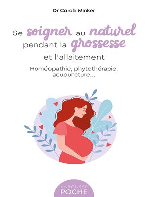 cover image of Se soigner au naturel pendant la grossesse et l'allaitement